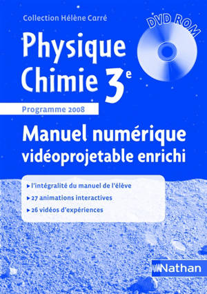 Physique-chimie 3e, manuel numérique vidéoprojectable enrichi