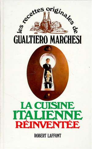 La Cuisine italienne réinventée