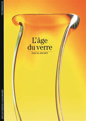 L'âge du verre