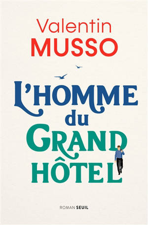 L'homme du Grand hôtel