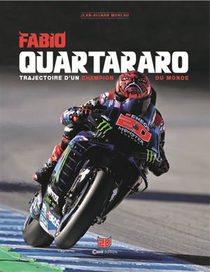 Fabio Quartararo : trajectoire d'un champion du monde