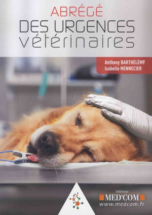 Abrégé des urgences vétérinaires