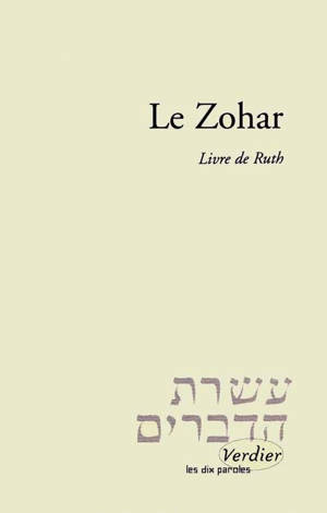 Le Zohar. Livre de Ruth
