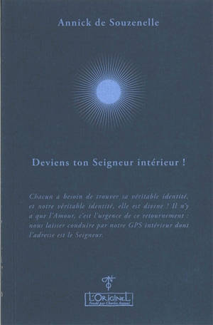 Deviens ton Seigneur intérieur