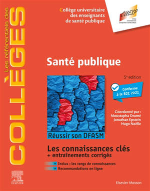 Santé publique : réussir son DFASM : les connaissances clés + entraînements corrigés