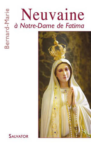 Neuvaine à Notre-Dame de Fatima