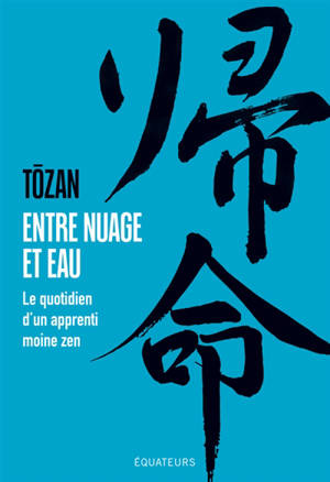 Carnet d'un apprenti moine zen