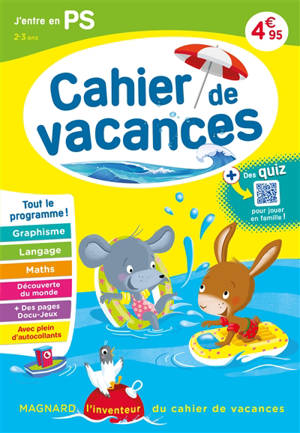 Cahier de vacances j'entre en PS, 2-3 ans : tout le programme !