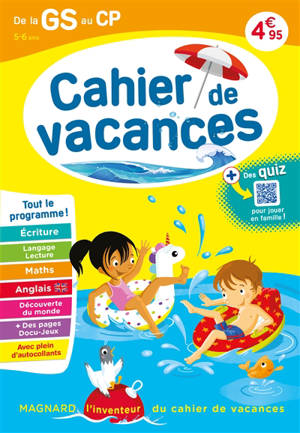 Cahier de vacances de la GS au CP, 5-6 ans : tout le programme !