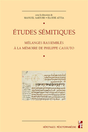 Etudes sémitiques : mélanges rassemblés à la mémoire de Philippe Cassuto