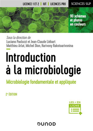 Introduction à la microbiologie : microbiologie fondamentale et appliquée