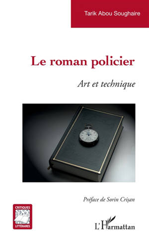 Le roman policier : art et technique