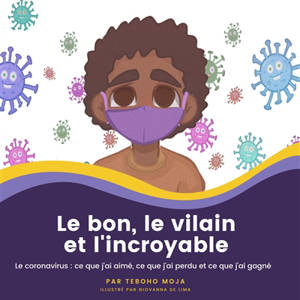 Le bon, le vilain et l'incroyable