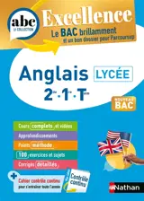 Anglais lycée 2de, 1re, terminale : nouveau bac