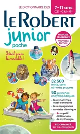 Le Robert junior poche : le dictionnaire des 7-11 ans, CE, CM, 6e