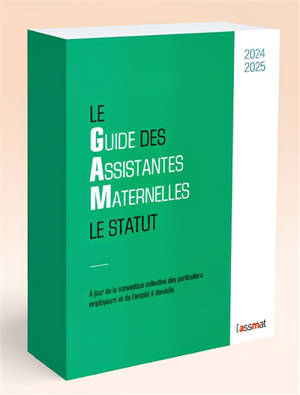 GUIDE DES ASSISTANTES MATERNELLES 2024-2025