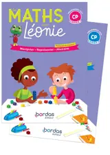 Les maths avec Léonie, CP : manipuler, représenter, abstraire : méthode inspirée de la pédagogie de Singapour
