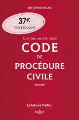 Code de procédure civile 2025, annoté