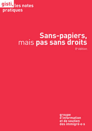 Sans-papiers, mais pas sans droits