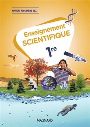 Enseignement scientifique 1re : nouveau programme 2023