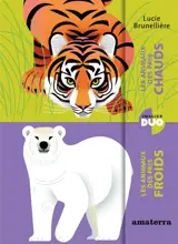 Les imagiers des pays chauds, les imagiers des pays froids