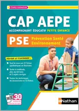 PSE, prévention santé environnement : CAP AEPE accompagnant éducatif petite enfance