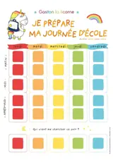 Semainier Gaston la licorne : Je prépare ma journée d'école