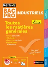 Bac pro industriels 2de, 1re, terminale : toutes les matières générales