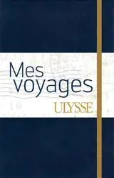 Mes voyages : Carnet (Saphir)