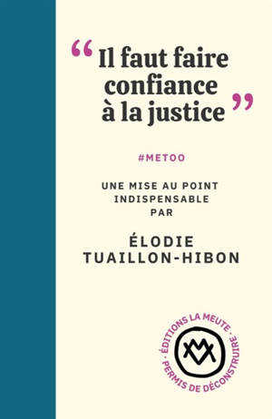 "Il faut faire confiance à la justice" : #MeToo