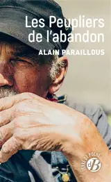 Les peupliers de l'abandon