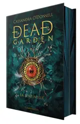 Dead garden. Vol. 2. La sentinelle