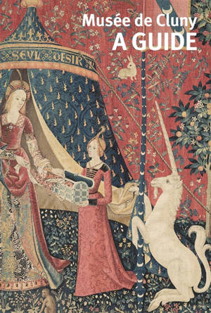 Musée de Cluny : a guide