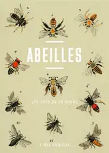 Abeilles : les fées de la ruche
