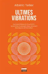 Ultimes vibrations : de David Bowie à Charli XCX : quand les musiciens nous donnent des leçons d'innovation