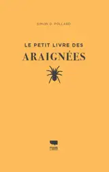 Le petit livre des araignées