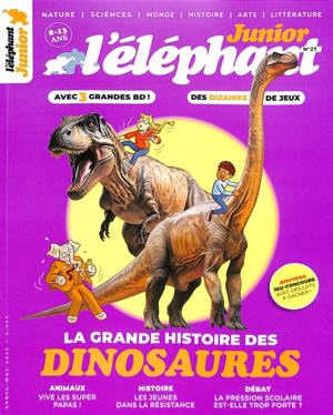 L'Eléphant junior, n° 27. La grande histoire des dinosaures
