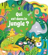 Qui est dans la jungle ?