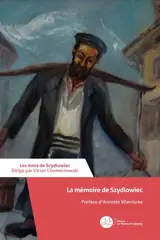 La mémoire de Szydlowiec