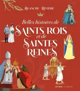Belles histoires de saints rois et saintes reines