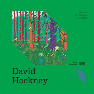 David Hockney : L'arrivée du printemps à Woldgate