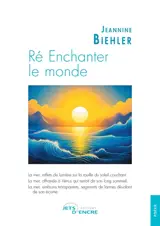 Ré Enchanter le monde