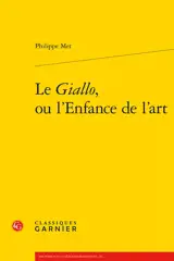 Le giallo, ou L'enfance de l'art