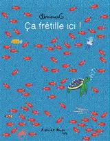 Ca frétille ici !