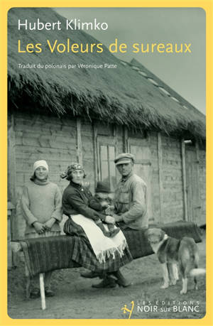 Les voleurs de sureaux