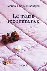 Le matin recommence