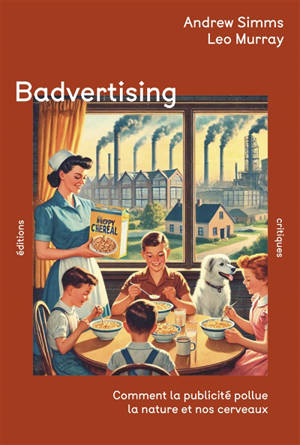 Badvertising : comment la publicité pollue la nature et nos cerveaux