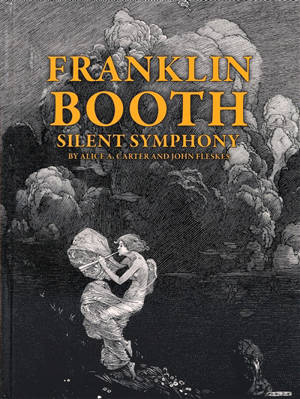 Franklin Booth : silent symphony