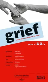 Grief : revue sur les mondes du droit, n° 12-1