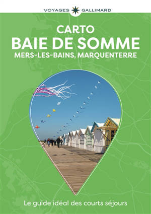 Baie de Somme : Mers-les-Bains, Marquenterre